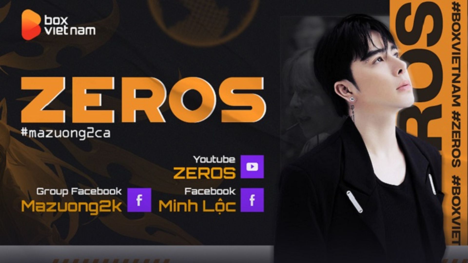Zeros quay trở lại với vai trò mới tại Box Việt Nam